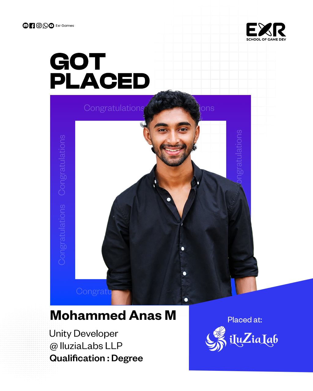 Mohammed Anas M placed as Unity Developer at IluziaLabs LLP — EXR Games
