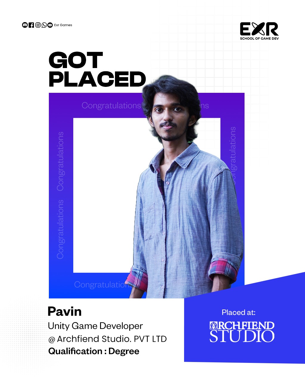Pavin placed as Unity Game Developer at Archfiend Studio — EXR Games